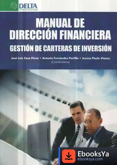 Descargar Manual De Direccion Financiera . Gestion De Carteras De Inversion de José Luis Coca Pérez