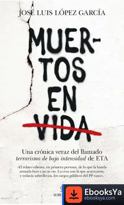 Descargar Muertos En Vida de José Luis García López