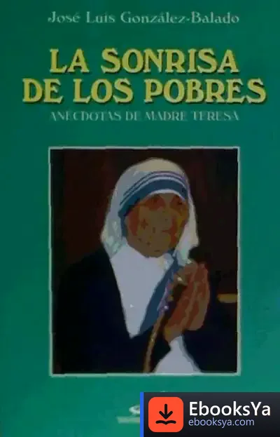Descargar La Sonrisa De Los Pobres de Ana María Lorenzo