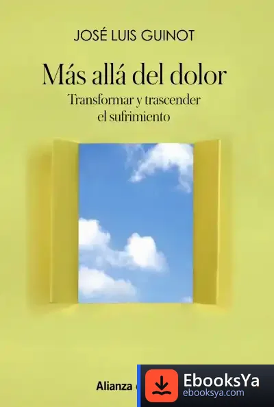 Descargar Más Allá Del Dolor de José Luis Guinot Rodríguez