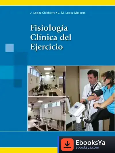 Descargar Fisiología Clínica Del Ejercicio de Varios Autores