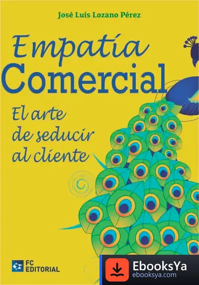 Descargar Empatía Comercial de José Luis Lozano Pérez