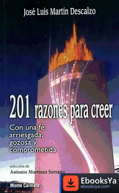 Descargar 201 Razones Para Creer de José Luis Martín Descalzo