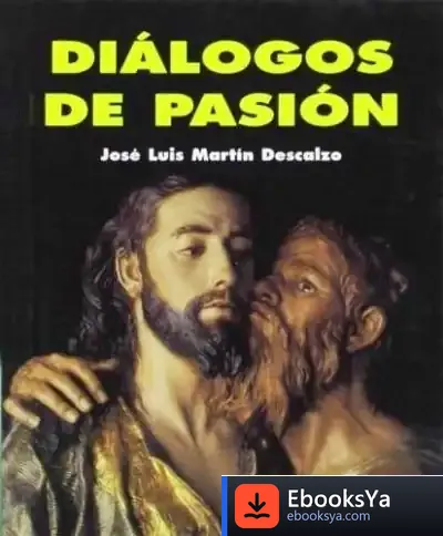 Descargar Diálogos De Pasión de José Luis Martín Descalzo