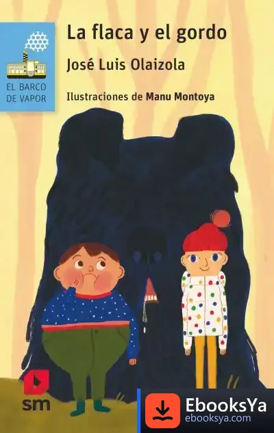 Descargar La Flaca Y El Gordo de José Luis Olaizola