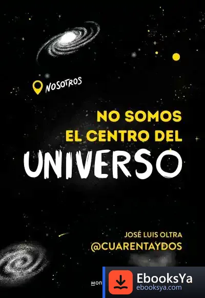 Descargar No Somos El Centro Del Universo