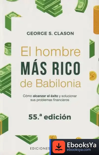 Descargar El Hombre Más Rico De Babilonia de José Luis Sánchez González