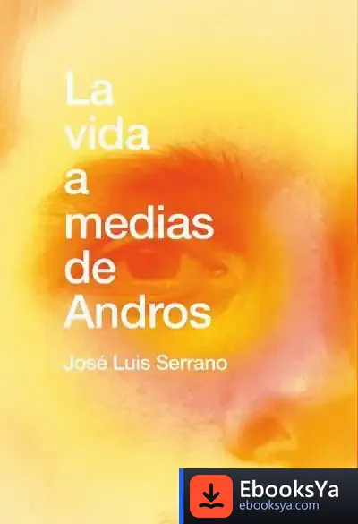 Descargar La Vida A Medias De Andros