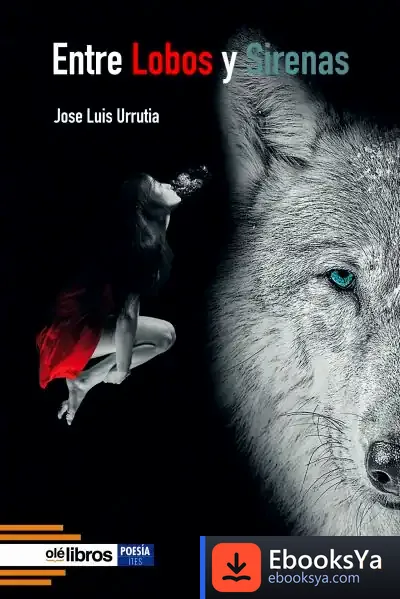 Descargar Entre Lobos Y Sirenas