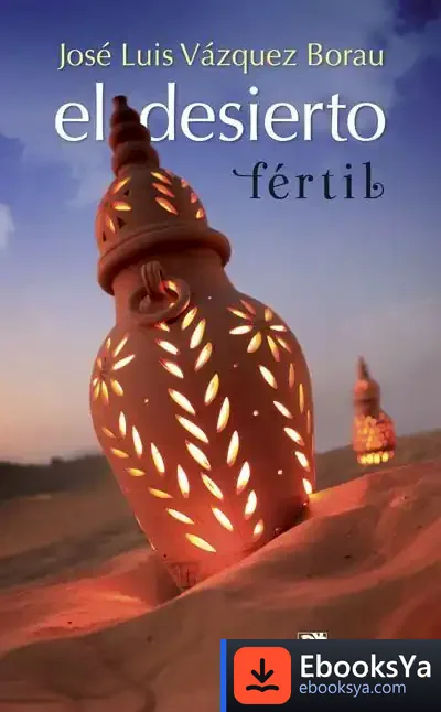 Descargar El Desierto Fertil