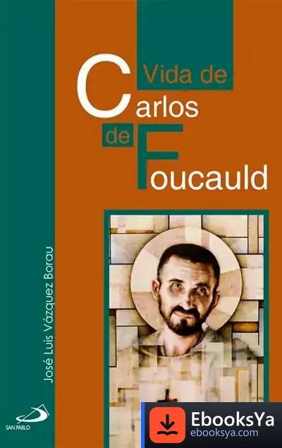 Descargar Vida De Carlos De Foucauld