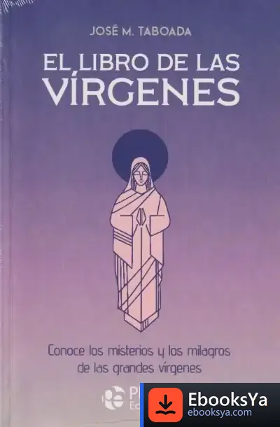 Descargar El Libro De Las Vírgenes de José M. Taboada