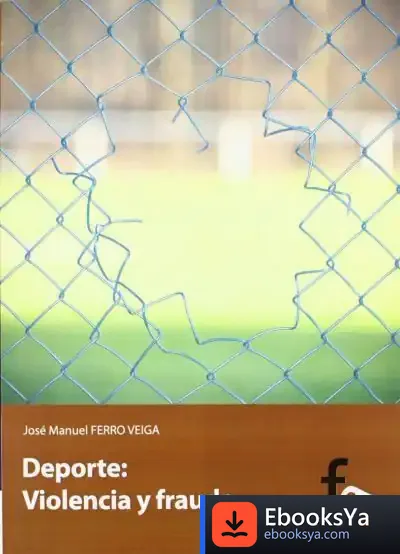 Descargar Deporte: Violencia Y Fraude