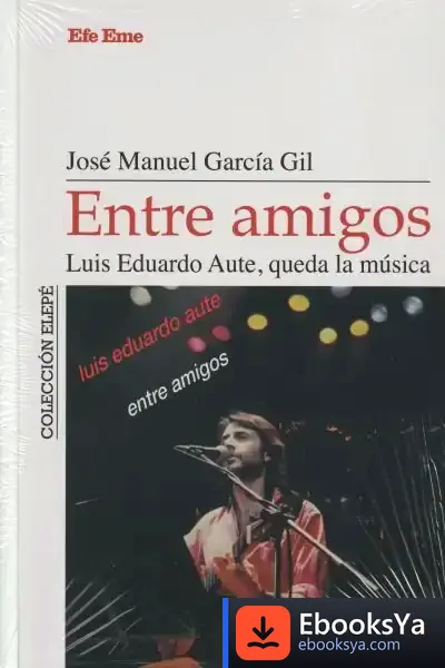 Descargar Entre Amigos. Luis Eduardo Aute, Queda La Música