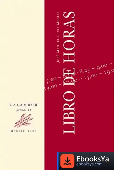 Descargar Libro De Horas de José Manuel Lucía Megías