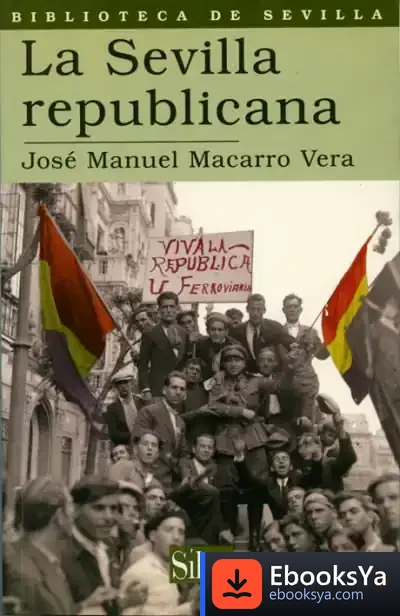 Descargar La Sevilla Republicana