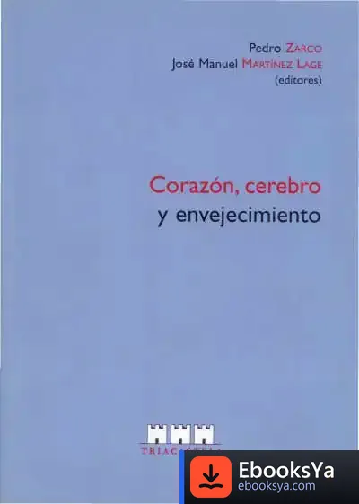 Descargar Corazón, Cerebro Y Envejecimiento de Manuel Galiana Ros