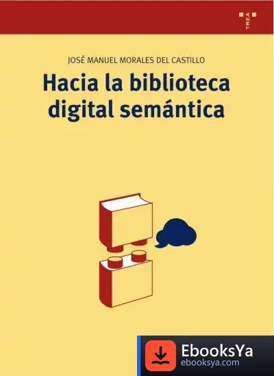 Descargar Hacia La Biblioteca Digital Semántica