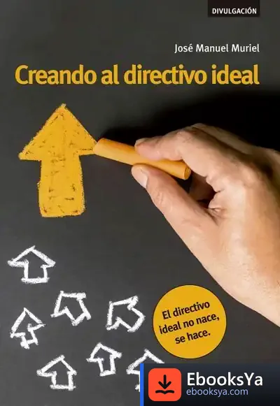 Descargar Creando Al Directivo Ideal
