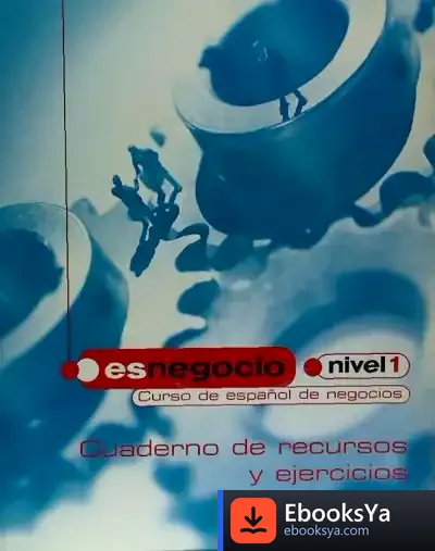 Descargar Es Negocio 1 (Cuad.Eje+ Audio) de Miguel Aranguren