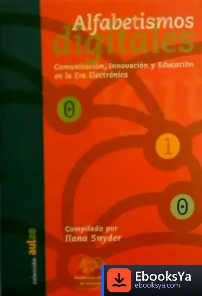 Descargar Alfabetismos Digitales de José Espinosa Martínez