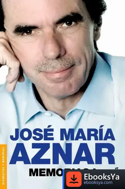 Descargar Memorias I de José María Aznar