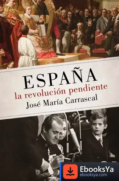 Descargar La Revolución Pendiente de José María Carrascal