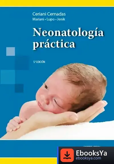 Descargar Neonatología Práctica de José María Ceriani Cernadas