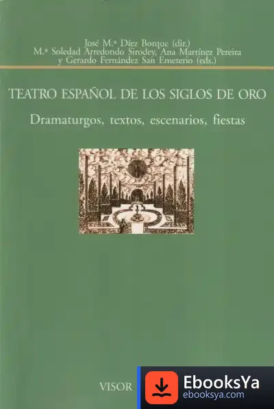 Descargar Teatro Español De Los Siglos De Oro de José María Díez Borque