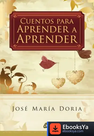 Descargar Cuentos Para Aprender A Aprender de José María Doria