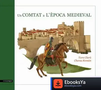 Descargar Un Comtat A L'Època Medieval