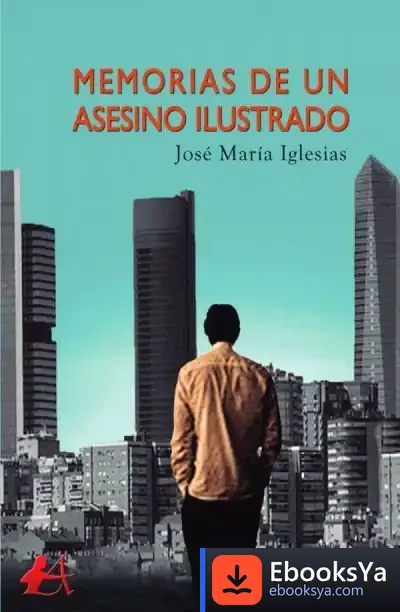 Descargar Memorias De Un Asesino Ilustrado