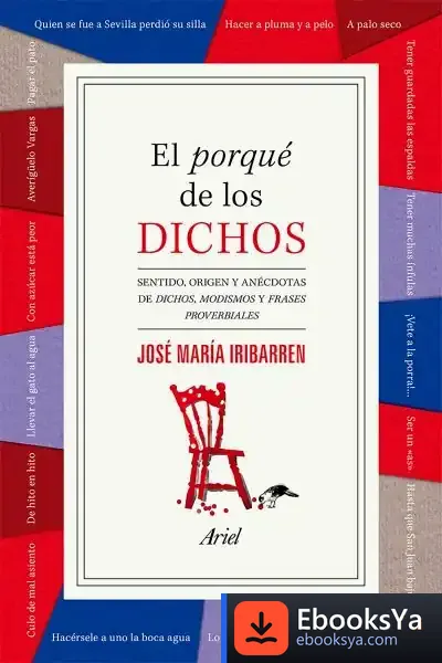 Descargar El Porqué De Los Dichos