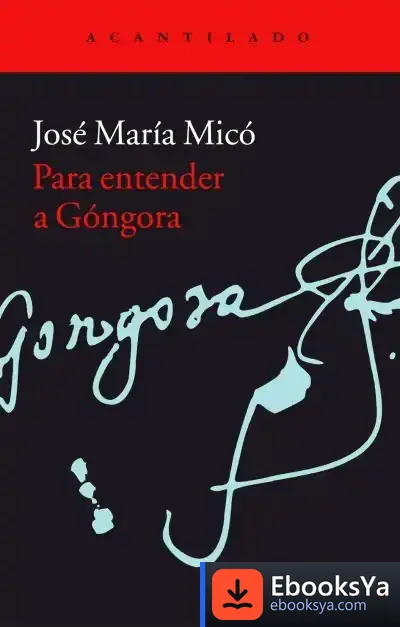 Descargar Para Entender A Góngora