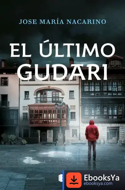 Descargar El Último Gudari de José María Nacarino