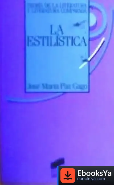 Descargar La Estilística de José María Paz Gago