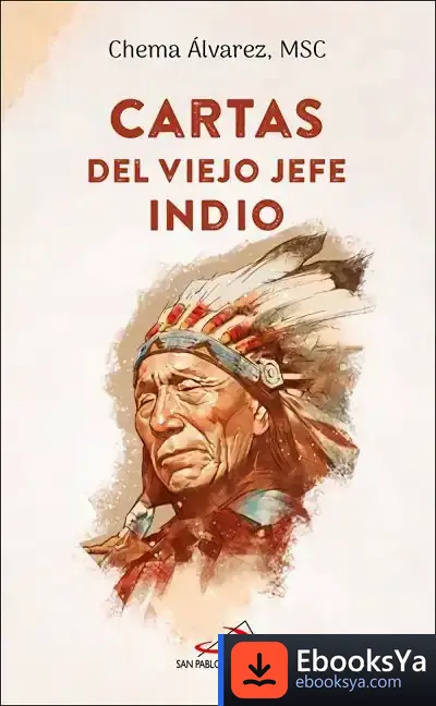 Descargar Cartas Del Viejo Jefe Indio