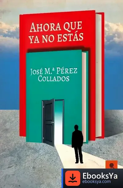 Descargar Ahora Que Ya No Estás