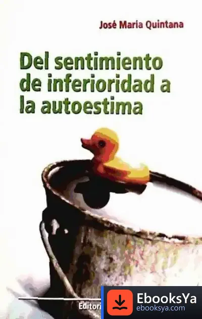 Descargar Del Sentimiento De Inferioridad A La Autoestima