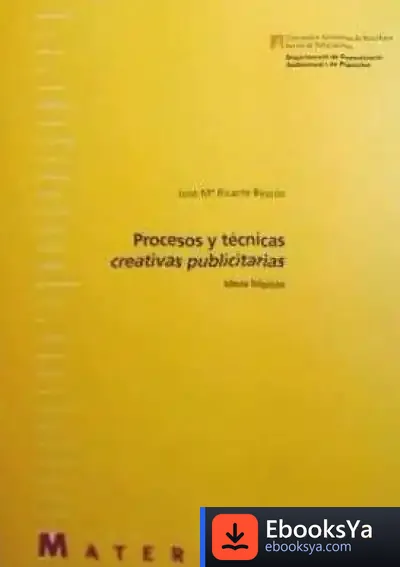Descargar Procesos Y Técnicas Creativas Publicitarias de Alfonso Agudo Ruiz