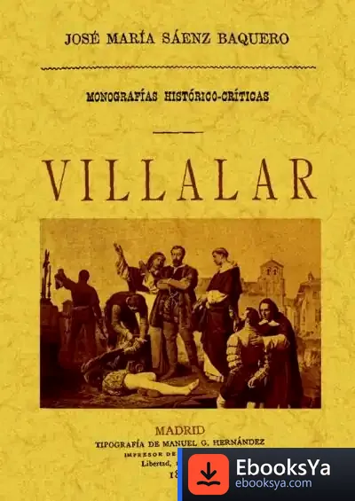 Descargar Monografia Historico-Critica De Villalar