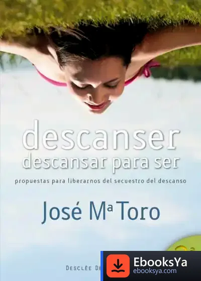 Descargar Descanser, Descansar Para Ser de Edgar Cayce