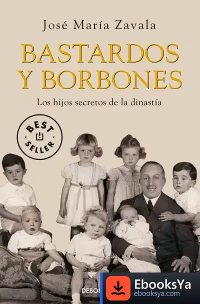 Descargar Bastardos Y Borbones