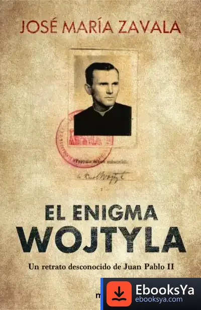 Descargar El Enigma Wojtyla de José María Zavala