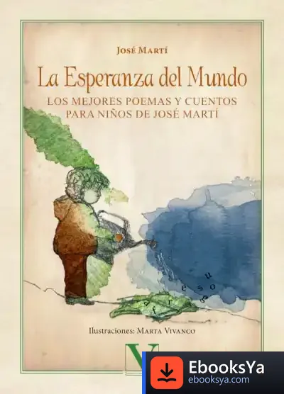 Descargar La Esperanza Del Mundo de José Martí