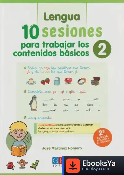Descargar 10 Sesiones Para Trabajar Los Contenidos Basicos 2 de José Martínez Romero