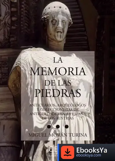 Descargar La Memoria De Las Piedras de Roberto Aliaga
