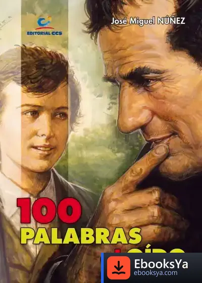 Descargar 100 Palabras Al Oído de José Miguel Núñez Moreno