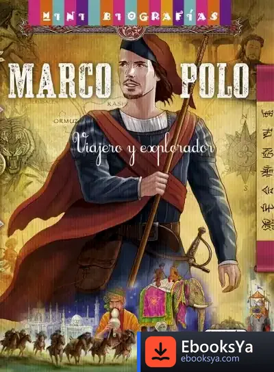 Descargar Mini Biografías. Marco Polo de Hugo Mercier
