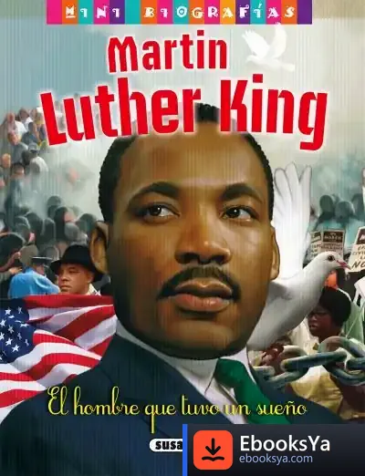 Descargar Mini Biografías. Martin Luther King de José Morán